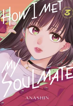 How I Met My Soulmate Vol. 03