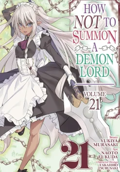 How Not To Summon Demon Lord Vol. 21
