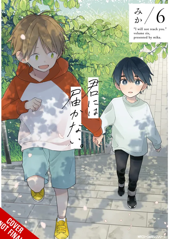 I Cannot Reach You, Vol. 6