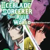 Iceblade Sorcerer Shall Rule World Vol. 08