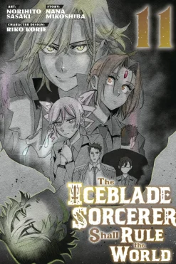 Iceblade Sorcerer Shall Rule World Vol. 11