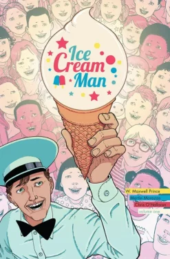 Ice Cream Man Volume 1: Rainbow Sprinkles