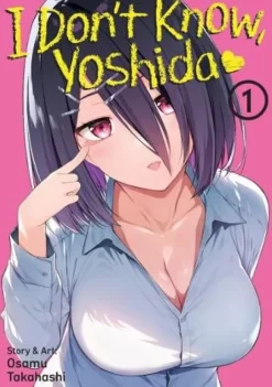 I Don't Know, Yoshida Vol. 1