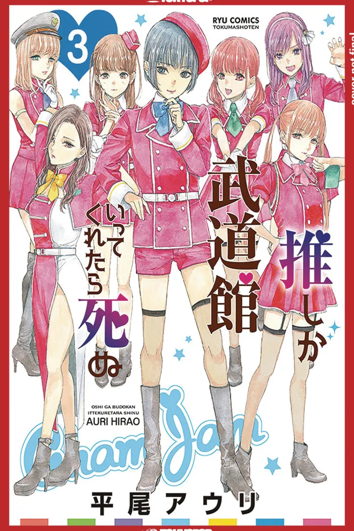If My Favorite Pop Idol Made It to the Budokan, I Would Die, Volume 3