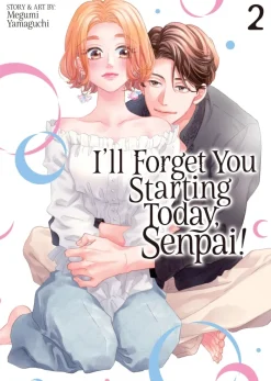 Ill Forget You Starting Today Vol. 02