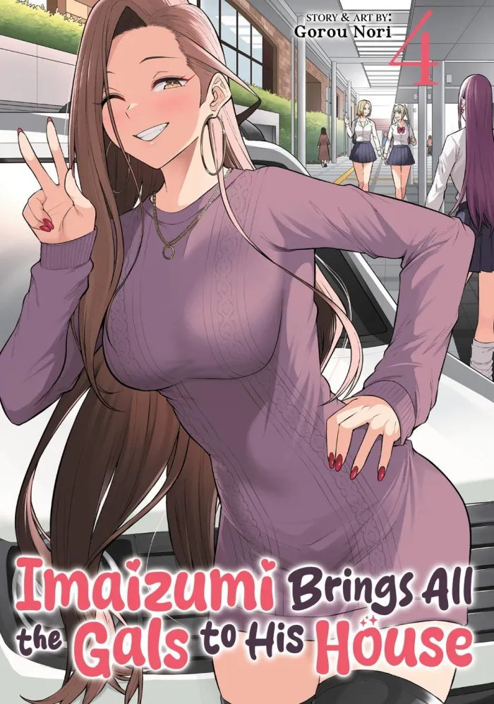 Imaizumi Brings All the Gals to His House Vol. 4