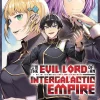 I'm the Evil Lord of an Intergalactic Empire! (Manga) Vol. 8