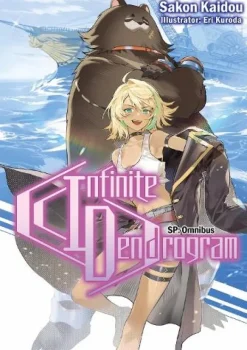 Infinite Dendrogram: SP Omnibus (Light Novel)