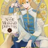 In the Name of Mermaid Princess Vol. 04