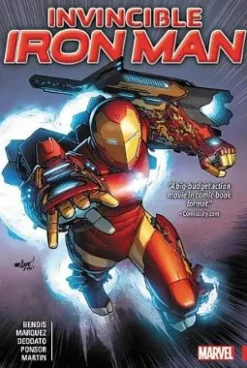 Invincible Iron Man by Brian Michael Bendis