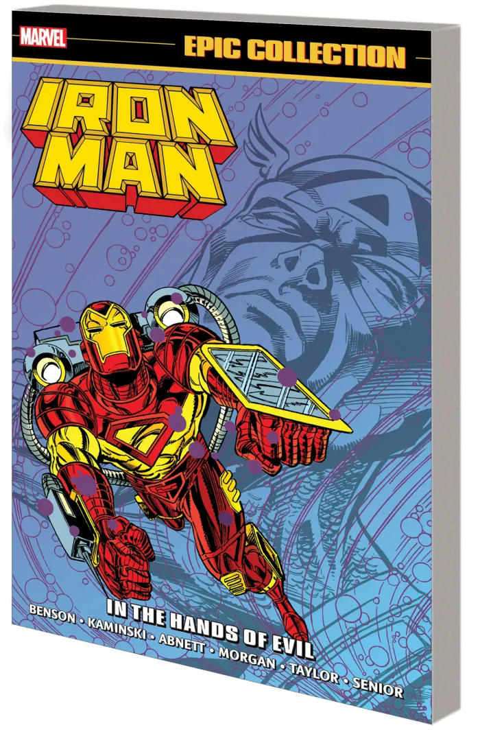 Iron Man Epic Collection: In The Hands of Evil