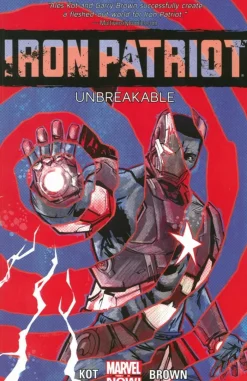 Iron Patriot: Unbreakable