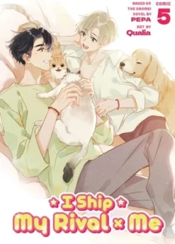 I Ship My Rival x Me (The Comic / Manhua) Vol. 5