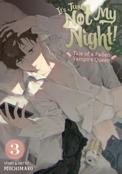 It's Just Not My Night! - Tale of a Fallen Vampire Queen Vol. 3