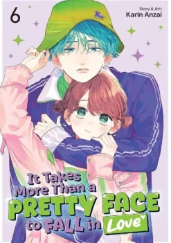It Takes More Than a Pretty Face to Fall in Love Vol. 6