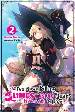 I've Been Killing Slimes for 300 Years and Maxed Out My Level, Vol. 2 (Light Novel)