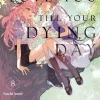 I Want to Love You Till Your Dying Day 8