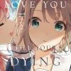 I Want To Love You Till Your Dying Day Vol. 02