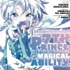 I Was Reincarnated as the 7th Prince so I Can Take My Time Perfecting My Magical Ability Vol. 13
