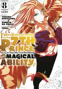 I Was Reincarnated as the 7th Prince so I Can Take My Time Perfecting My Magical Ability Vol. 8