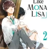 Just Like Mona Lisa Vol. 02