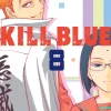 Kill Blue Volume 8