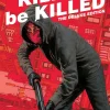 Kill or Be Killed Deluxe Edition