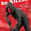Kill or Be Killed Volume 2