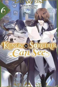 Kunon the Sorcerer Can See, Vol. 6 (light novel)