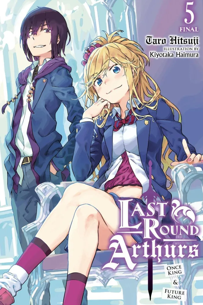 Last Round Arthurs, Vol. 5 (light novel)