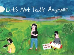 Let's Not Talk Anymore