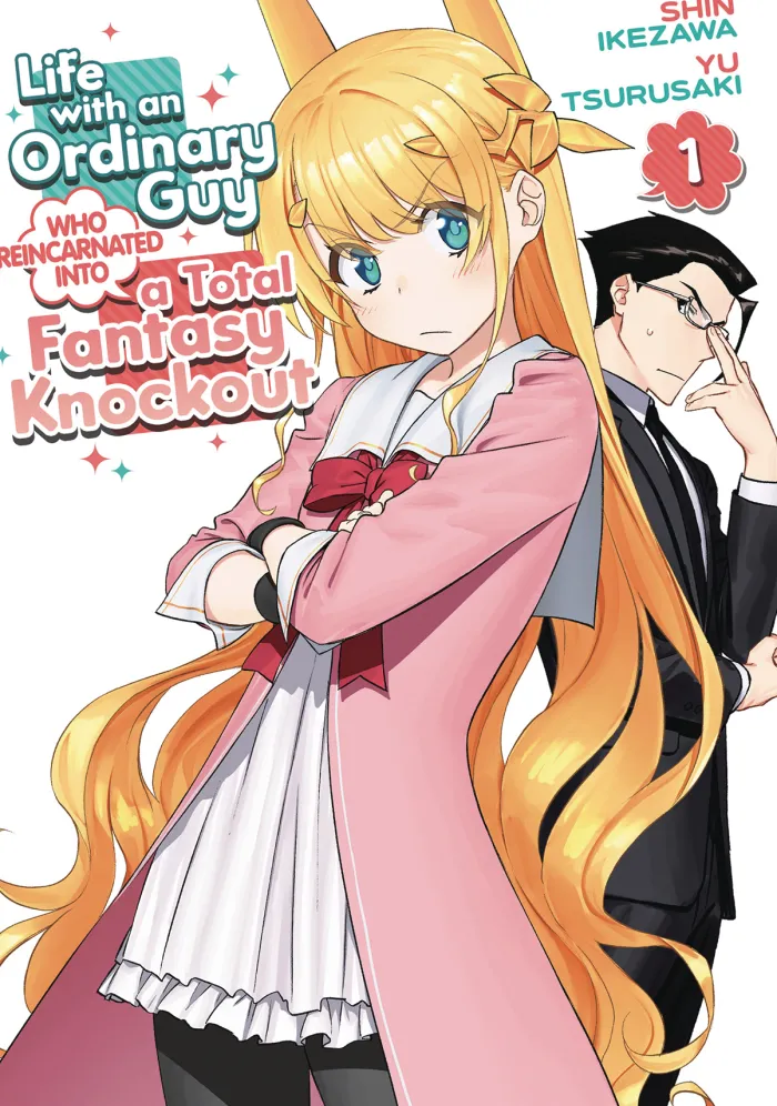 Life with an Ordinary Guy Who Reincarnated into a Total Fantasy Knockout Vol. 1