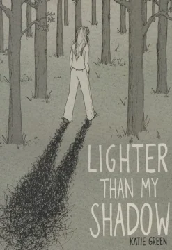 Lighter Than My Shadow