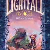 Lightfall: A Place Between: A Graphic Novel