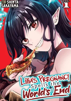 Lilia's Pregnancy Spells the World's End Vol. 1