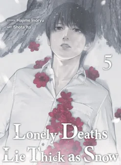 Lonely Deaths Lie Thick As Snow 5
