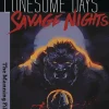 Lonesome Days, Savage Nights Vol. 1