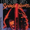 Lonesome Days, Savage Nights Vol. 2