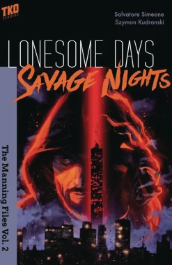 Lonesome Days, Savage Nights Vol. 2