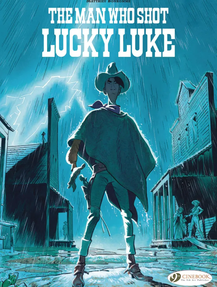 Lucky Luke by... Bonhomme: The Man Who Shot Lucky Luke