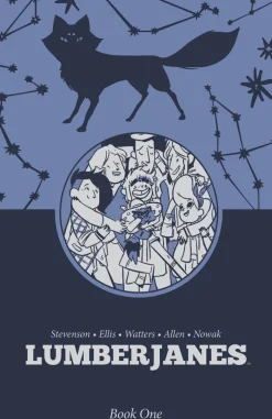 Lumberjanes Book One