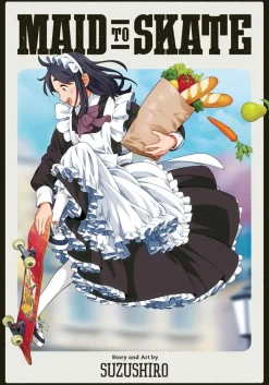 Maid to Skate: Volume 1