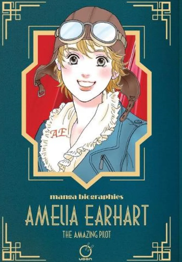 Manga Biographies: Amelia Earhart - The Amazing Pilot
