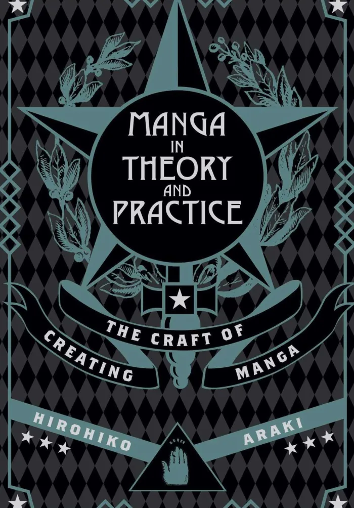 Manga in Theory and Practice: The Craft of Creating Manga