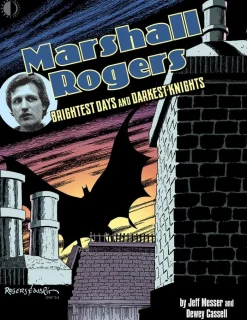 Marshall Rogers: Brightest Days & Darkest Knights