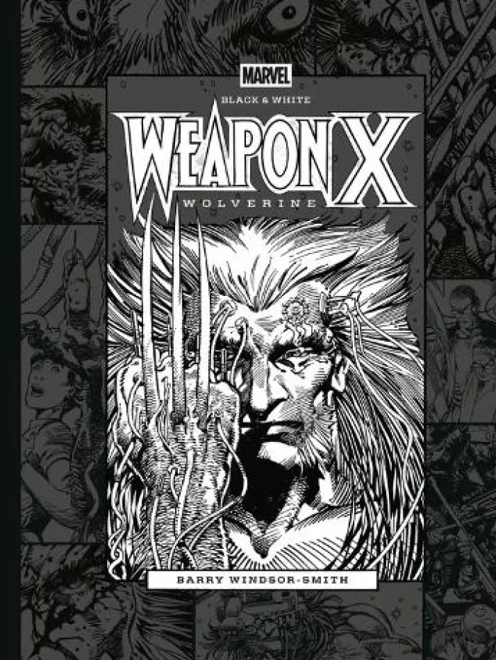 Marvel Black & White: Barry Windsor-Smith's Weapon X