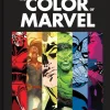 Marvel The Color of Marvel: More than 60 Years of Iconic Comics Art