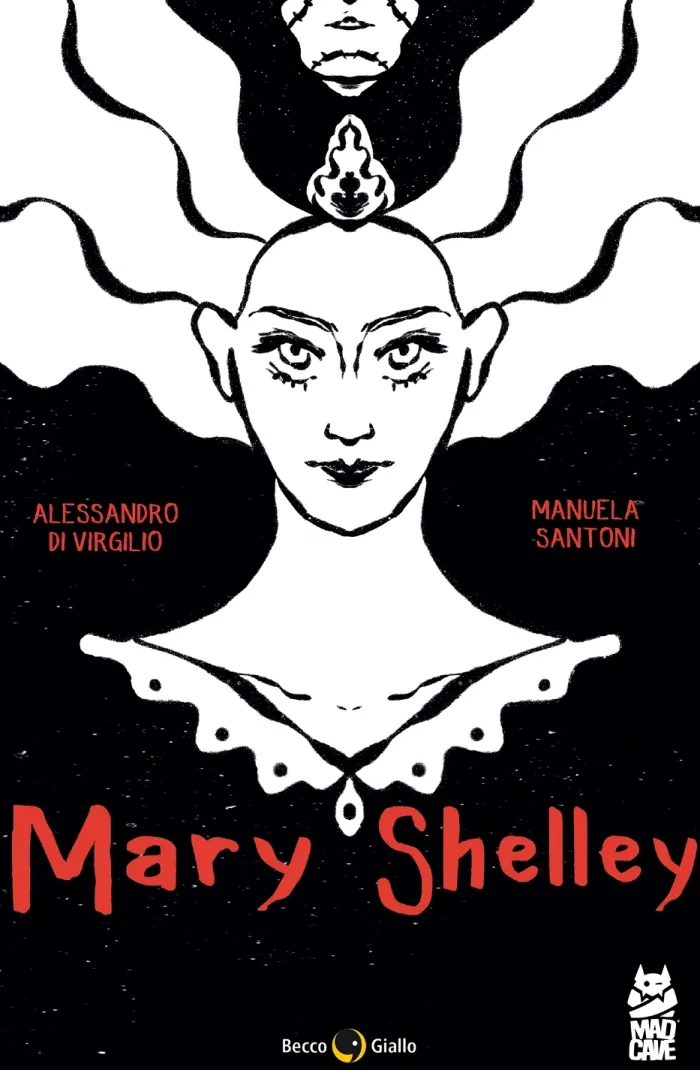 Mary Shelley: The Eternal Dream