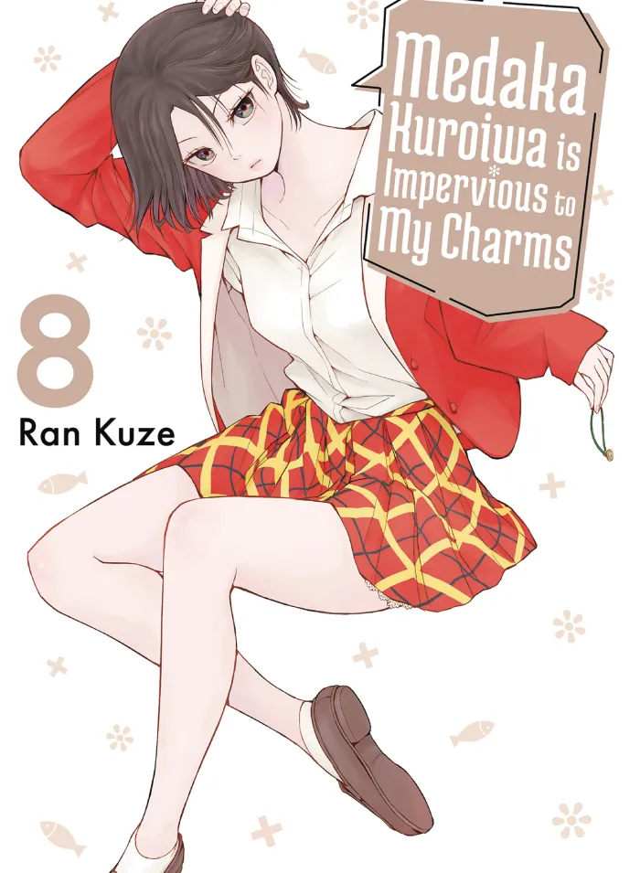 Medaka Kuroiwa Is Impervious To My Charms Vol. 08