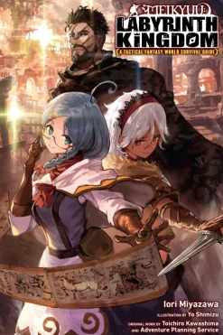 Meikyuu: Labyrinth Kingdom, a Tactical Fantasy World Survival Guide, Vol. 1 (light novel)